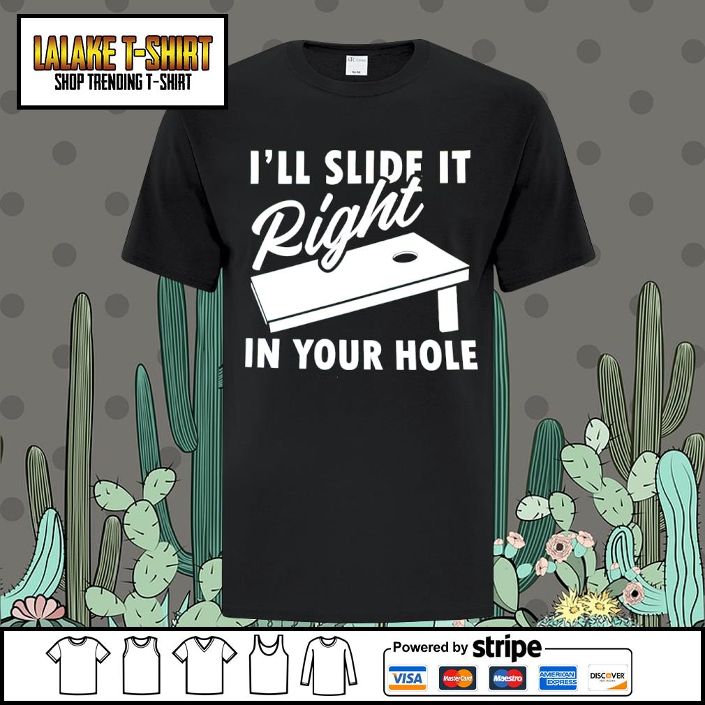 DalatStore i'll side it right in your hole shirt